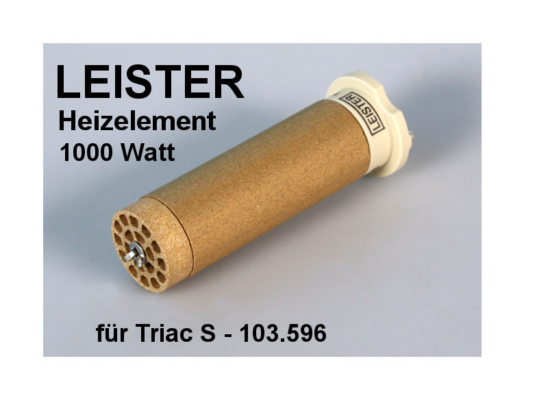 Élément Chauffant Leister Triac S - 1000W 230V - Remplace 103.596