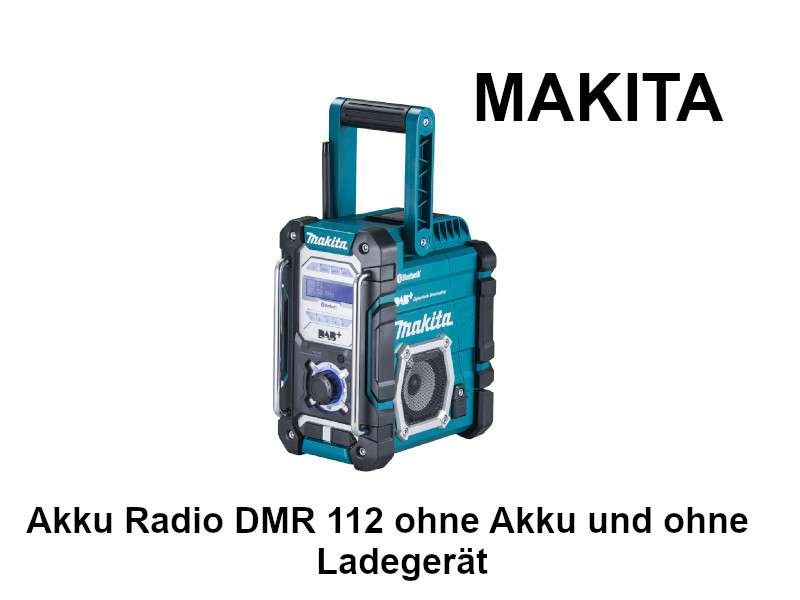 MAKITA Akku Radio DMR 112 ohne Akku... HausGartenwelt.at